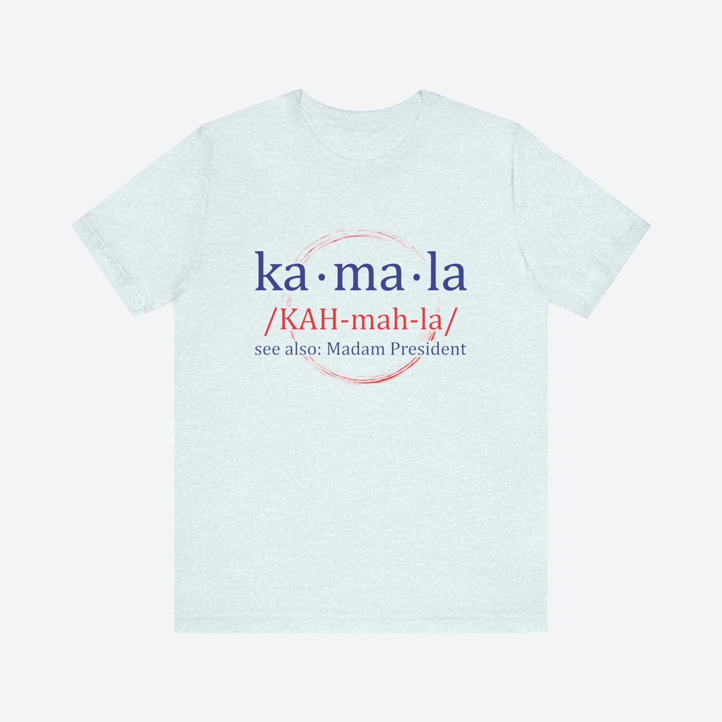 Kamala Full Circle - Bella+Canvas 3001